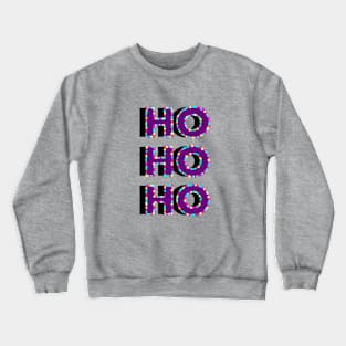 Ho, Ho, Ho Christmas Lights Word Art Crewneck Sweatshirt